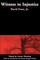 Book cover of: Witness to Injustice. By: Louise Westling
