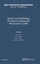 Book cover of: Science and Technology of Chemical Mechanical Planarization (CMP): Volume 1157. By: Materials Research Society. Meeting Symposium E.