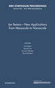 Book cover of: Ion Beams - New Applications from Mesoscale to Nanoscale: Volume 1354