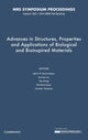 Book cover of: Advances in Structures, Properties and Applications of Biological and Bioinspired Materials: Volume 1621. By: Syam P. Nukavarapu