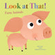 Book cover of: Look at That! Farm Animals. By: Guido van Genechten