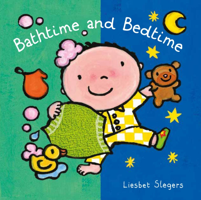 Book cover of: Bathtime and Bedtime. By: Liesbet Slegers