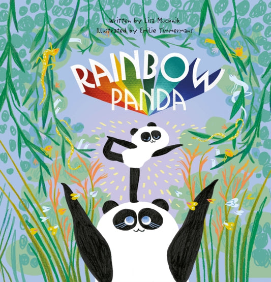 Book cover of: Rainbow Panda. By: Lisa Muchnik