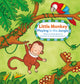 Book cover of: Little Monkey. Playing in the Jungle. By: Marja Baeten