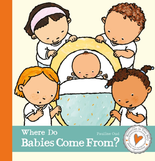 Book cover of: Where do Babies Come From?. By: Pauline Oud