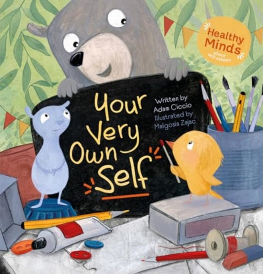 Book cover of: Your Very Own Self. By: Adam Ciccio
