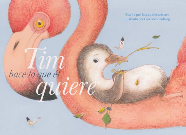 Book cover of: Tim hace lo que el quiere. By: Bianca Antonissen