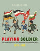 Book cover of: Playing Soldier. By: Richard Cheek