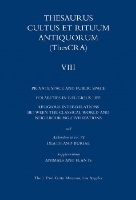 Book cover of: Thesaurus Cultus et Rituum Antiquorum V8