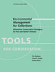 Book cover of: Environmental Management for Collections - Alternative Conservation Strategies for Hot and Humid Climates. By: Shin Maekawa