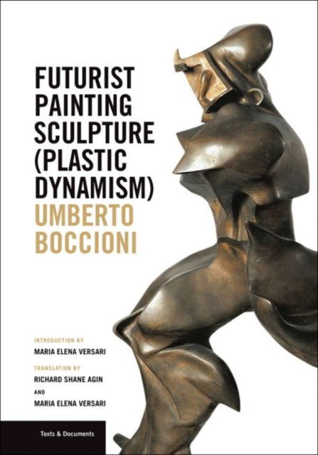 Book cover of: Futurist Painting Sculpture (Plastic Dynamism). By: Umberto Boccioni