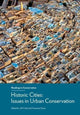 Book cover of: Historic Cities - Issues in Urban Conservation. By: Jeff Cody