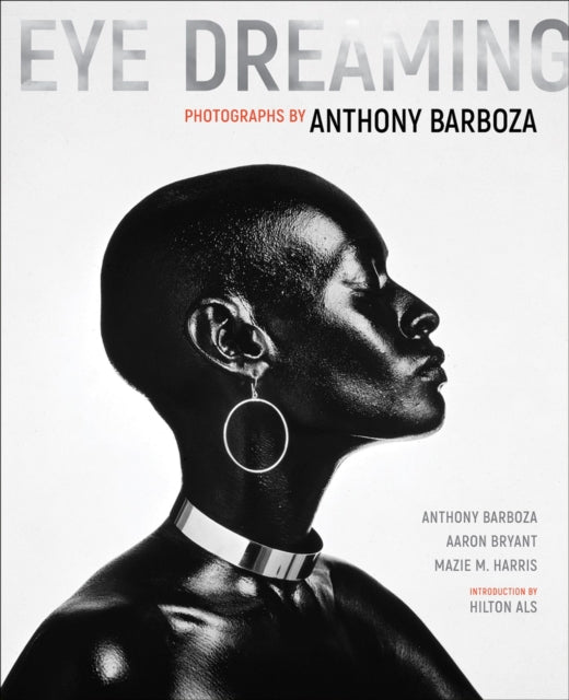 Book cover of: Eye Dreaming. By: Anthony Barboza