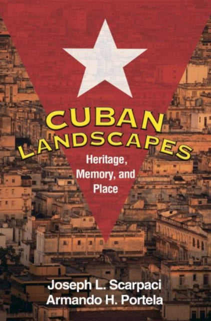 Book cover of: Cuban Landscapes. By: Joseph L. Scarpaci