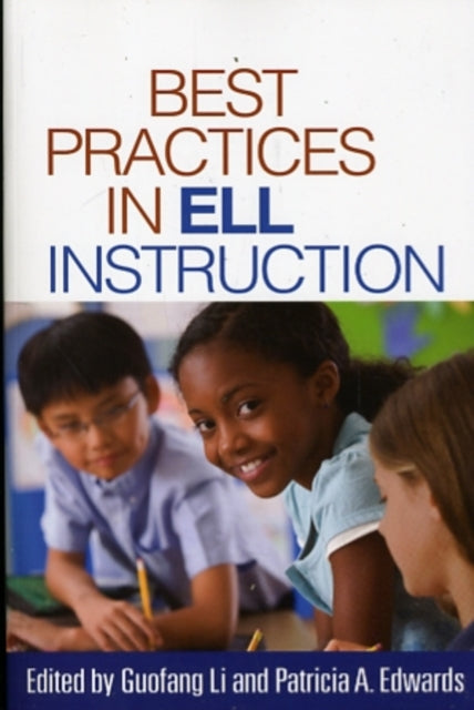 Book cover of: Best Practices in ELL Instruction. By: Guofang Li