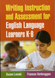 Book cover of: Writing Instruction and Assessment for English Language Learners K-8. By: Susan Davis Lenski
