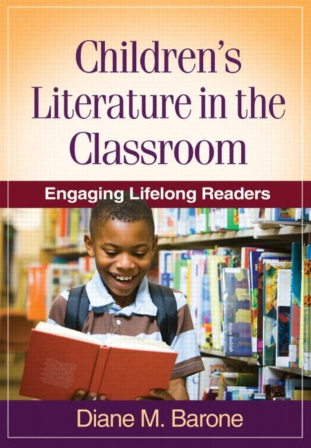 Book cover of: Children's Literature in the Classroom. By: Diane M. Barone
