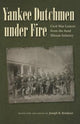 Book cover of: Yankee Dutchmen under Fire