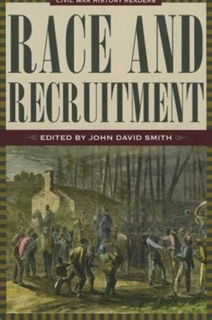 Book cover of: Race and Recruitment. By: John David Smith