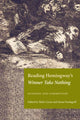 Book cover of: Reading Hemingway's Winner Take Nothing. By: Mark Cirino
