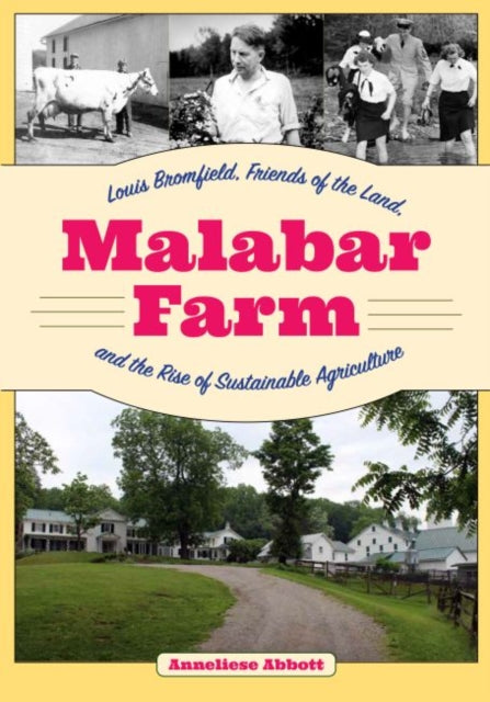 Book cover of: Malabar Farm. By: Anneliese Abbott