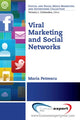 Book cover of: Viral Marketing and Social Networks. By: Maria Petrescu