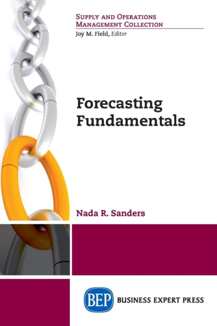 Book cover of: Forecasting Fundamentals. By: Nada R. Sanders