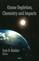 Book cover of: Ozone Depletion, Chemistry & Impacts