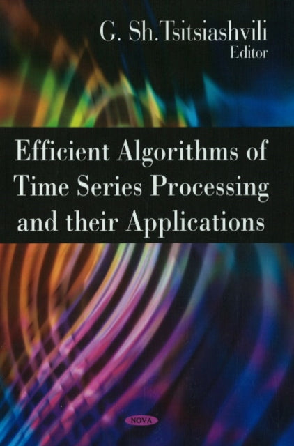 Book cover of: Efficient Algorithms of Time Series Processing & their Applications