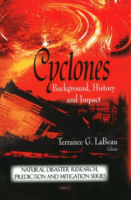 Book cover of: Cyclones. By: Terrance G. LaBeau