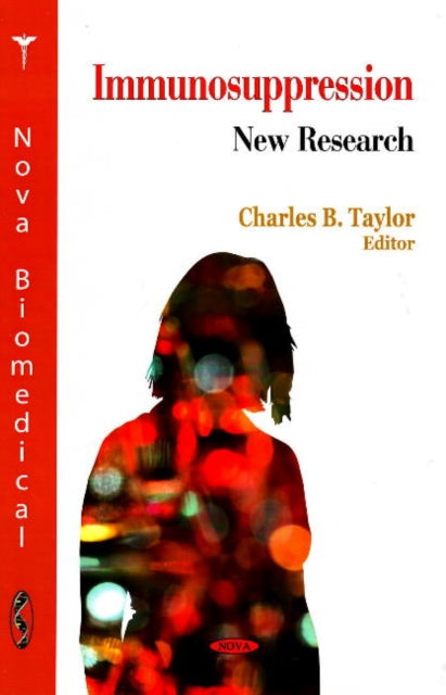 Book cover of: Immunosuppression. By: Charles B. Taylor