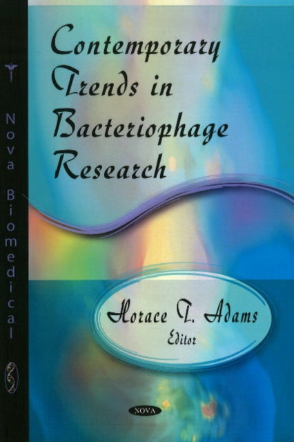 Book cover of: Contemporary Trends in Bacteriophage Research