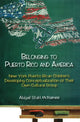 Book cover of: Belonging to Puerto Rico & America. By: Abigail Stahl McNamee