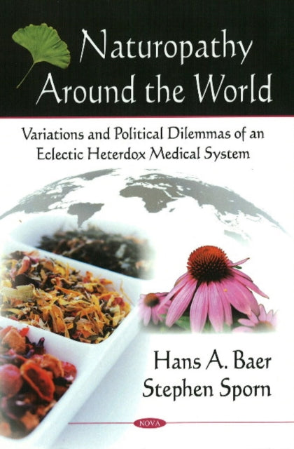 Book cover of: Naturopathy Around the World. By: Stephen Sporn