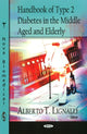 Book cover of: Handbook of Type II Diabetes in the Middle Aged & Elderly