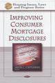 Book cover of: Improving Consumer Mortgage Disclosures