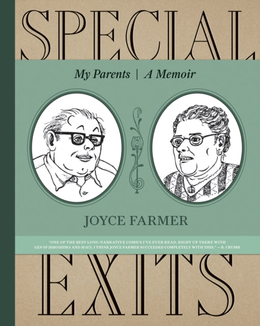 Book cover of: Special Exits. By: Joyce Farmer