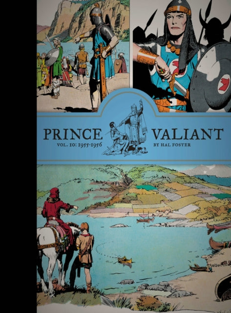 Book cover of: Prince Valiant Vol. 10: 1955-1956. By: Hal Foster
