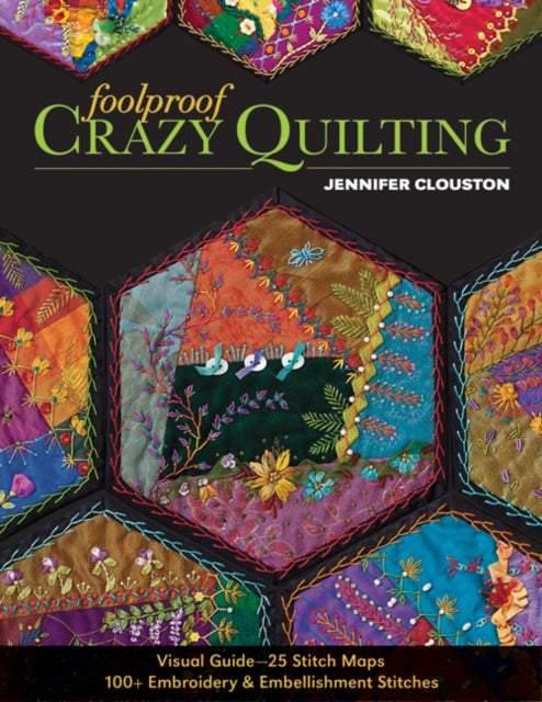 Book cover of: Foolproof Crazy Quilting. By: Jennifer Clouston