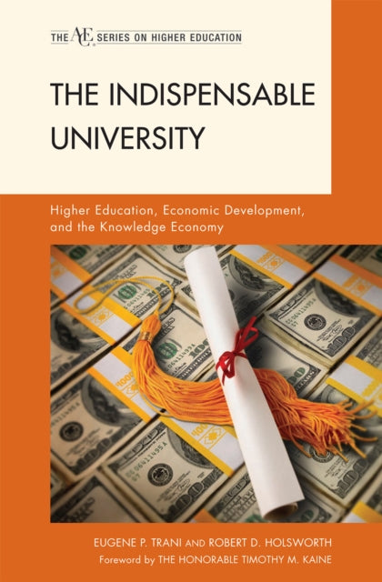 Book cover of: Indispensable University. By: Eugene P. Trani