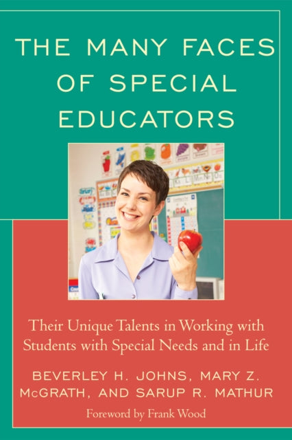 Book cover of: Many Faces of Special Educators. By: Beverley H. Johns