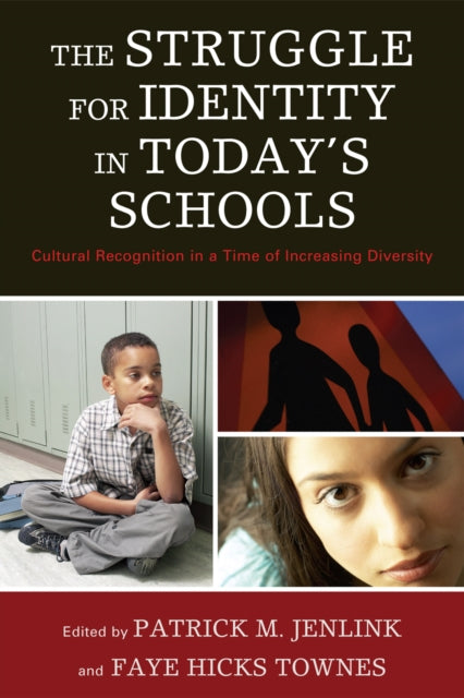 Book cover of: Struggle for Identity in Today's Schools