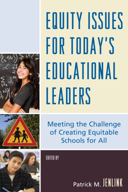 Book cover of: Equity Issues for Today's Educational Leaders