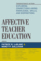 Book cover of: Affective Teacher Education