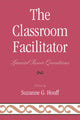 Book cover of: Classroom Facilitator. By: Suzanne G. Houff