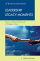 Book cover of: Leadership Legacy Moments