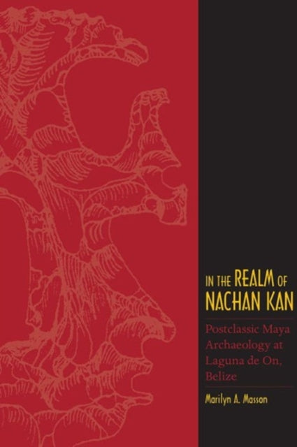 Book cover of: In the Realm of Nachan Kan. By: Marilyn A. Masson