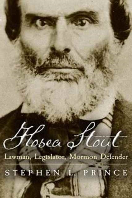 Book cover of: Hosea Stout. By: Stephen L. Prince