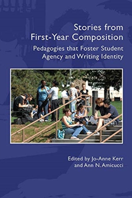 Book cover of: Stories from First-Year Composition. By: Jo-Anne Kerr