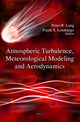 Book cover of: Atmospheric Turbulence, Meteorological Modeling & Aerodynamics